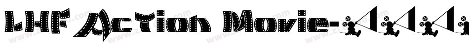 LHF Action Movie字体转换
